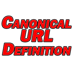 Canonical URL Definition