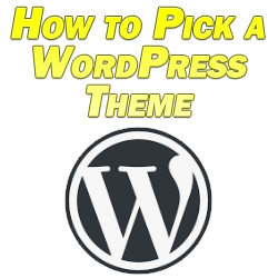 how to pick a wordpress theme