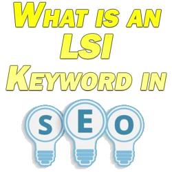 What is an LSI Keyword in SEO