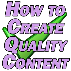 how to create quality content