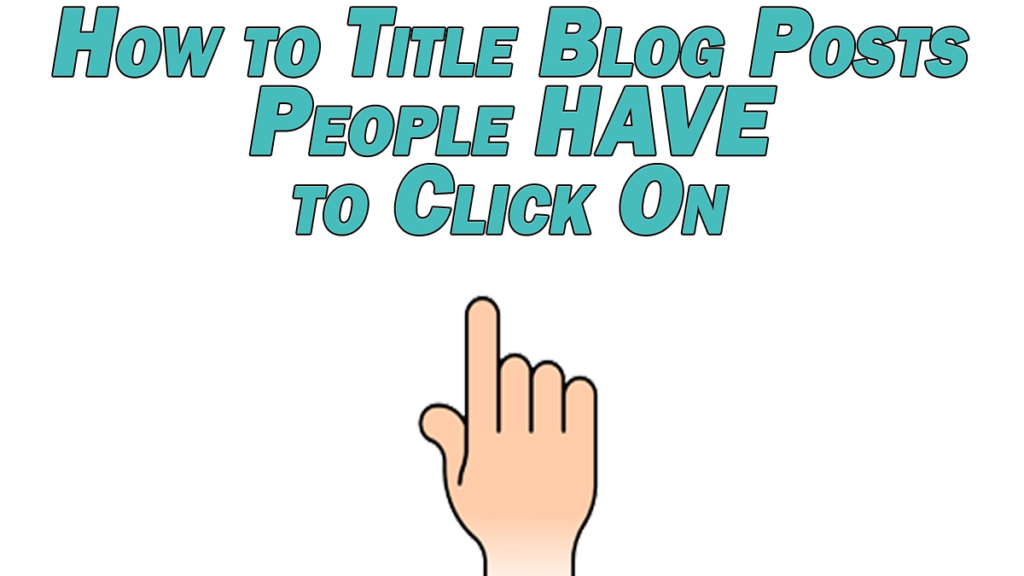 how to title blog posts