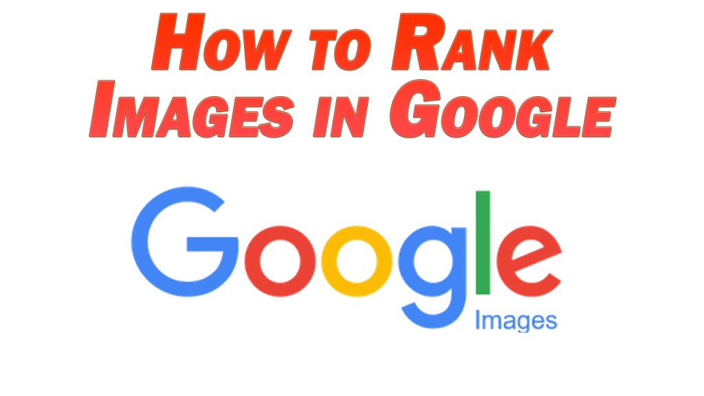 how to rank images in google